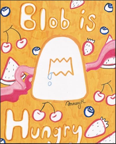 Blob is Hungry — Amazon edition cover