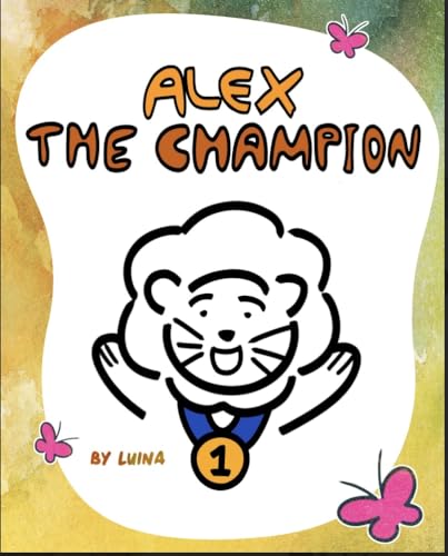 Alex The Champion — Amazon edition cover